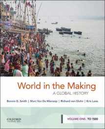 9780190849238-0190849231-World in the Making: A Global History, Volume One: To 1500