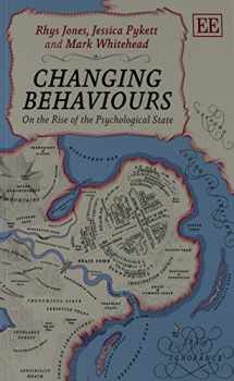 9781782545538-1782545530-Changing Behaviours: On the Rise of the Psychological State