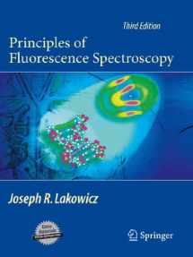 9780387312781-0387312781-Principles of Fluorescence Spectroscopy