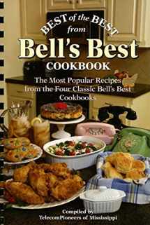 9781893062931-1893062937-Best of the Best from Bell's Best Cookbook: The Most Popular Recipes from the Four Classic Bell's Best Cookbooks (Best of the Best Cookbook)