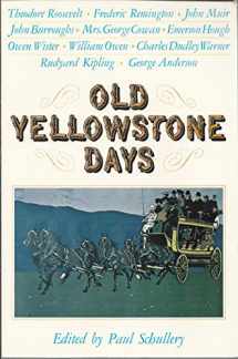 9780870811210-0870811215-Old Yellowstone Days