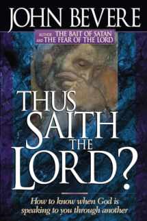 9780884195757-0884195759-Thus Saith the Lord: How to know when God is speaking to you through another (Inner Strength)