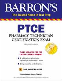 9781438011813-1438011814-PTCE with Online Test: Pharmacy Technician Certification Exam (Barron's Test Prep)