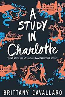 9780062398918-0062398911-A Study in Charlotte (Charlotte Holmes Novel, 1)