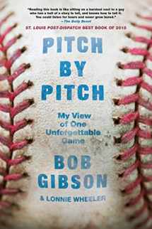 9781250060679-1250060672-Pitch by Pitch: My View of One Unforgettable Game