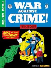 9781506711966-1506711960-The EC Archives: War Against Crime Volume 2