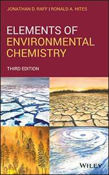 9781119434870-1119434874-Elements of Environmental Chemistry, 3rd Edition
