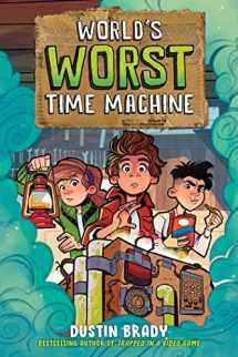 9781524877088-1524877085-World's Worst Time Machine (Volume 1)