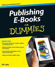 9781118342909-1118342909-Publishing E-Books For Dummies