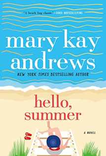 9781250256904-1250256909-Hello, Summer: A Novel