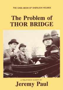 9780860254348-0860254348-The Problem of Thor Bridge: A Television Play Adapted from the Case-Book of Sherlock Holmes
