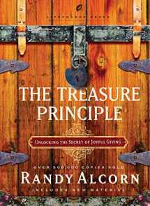 9781590525081-1590525086-The Treasure Principle: Unlocking the Secret of Joyful Giving (LifeChange Books)