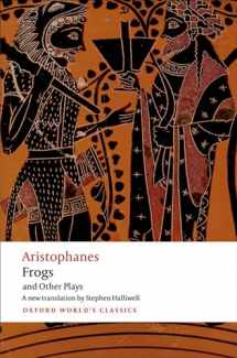 9780192824097-0192824090-Aristophanes: Frogs and Other Plays: A new verse translation, with introduction and notes (Oxford World's Classics)