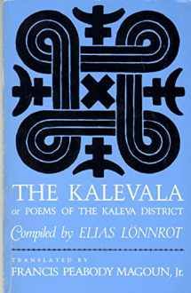 9780674500105-0674500105-The Kalevala: Or Poems of the Kaleva District