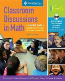 9781935099567-1935099566-Classroom Discussions In Math: A Teacher's Guide for Using Talk Moves to Support the Common Core and More, Grades K-6: A Multimedia Professional Learning Resource