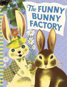 9780448484495-0448484498-The Funny Bunny Factory (G&D Vintage)
