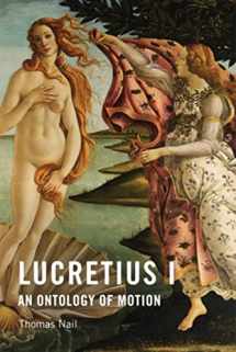 9781474434676-1474434673-Lucretius I: An Ontology of Motion