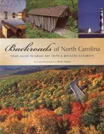 9780760325926-0760325928-Backroads of North Carolina: Your Guide to Great Day Trips & Weekend Getaways
