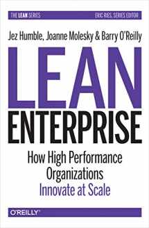 9781449368425-1449368425-Lean Enterprise: How High Performance Organizations Innovate at Scale