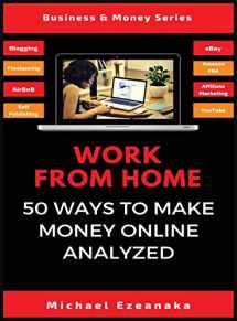 9781913361914-1913361918-Work From Home: 50 Ways to Make Money Online Analyzed