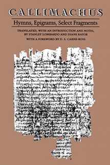 9780801832819-0801832810-Callimachus: Hymns, Epigrams, Select Fragments