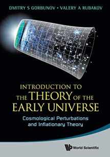 9789814343787-9814343781-INTRODUCTION TO THE THEORY OF THE EARLY UNIVERSE: COSMOLOGICAL PERTURBATIONS AND INFLATIONARY THEORY