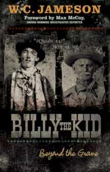 9781589793811-1589793811-Billy the Kid: Beyond the Grave