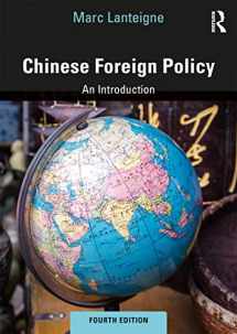 9781138345409-1138345407-Chinese Foreign Policy: An Introduction