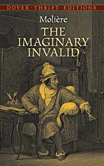 9780486437897-0486437892-The Imaginary Invalid (Dover Thrift Editions: Plays)