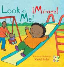 9781786281524-178628152X-Look at Me!/Mirame! (New Baby) (English and Spanish Edition)