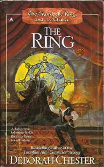 9780441007578-0441007570-The Sword, the Ring, and the Chalice: The Ring (Sword, Ring, and Chalice)