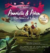 9780997806618-0997806613-Annabelle & Aiden: The Story Of Life (An Evolution Story)