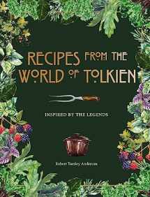 9780753734155-075373415X-Recipes from the World of Tolkien: Inspired by the Legends