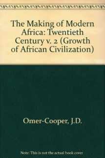 9780582585096-0582585090-The Making of Modern Africa - Volume 2: The Twentieth Century