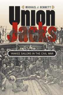 9780807872420-0807872423-Union Jacks: Yankee Sailors in the Civil War (Civil War America)