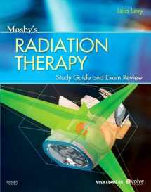 9780323069342-0323069347-Mosby’s Radiation Therapy Study Guide and Exam Review (Print w/Access Code)