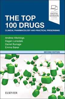9780702074424-070207442X-The Top 100 Drugs: Clinical Pharmacology and Practical Prescribing