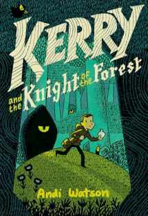 9781984893291-1984893297-Kerry and the Knight of the Forest: (A Graphic Novel)