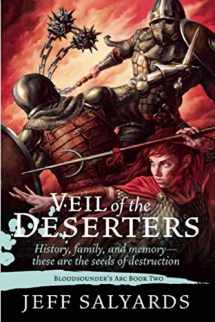 9781597808156-1597808156-Veil of the Deserters: Bloodsounder?s Arc Book Two