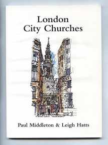 9780954570507-0954570502-London City Churches