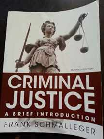 9780133591316-013359131X-Criminal Justice: A Brief Introduction (11th Edition)