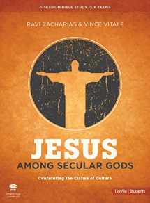 9781462795031-146279503X-Jesus Among Secular Gods - Teen Bible Study Leader Kit: Confronting the Claims of Culture