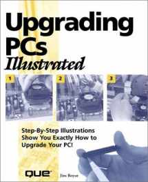 9780789709868-0789709864-Upgrading PCs Illustrated