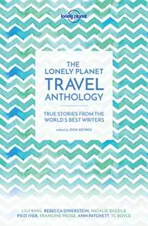 9781786571960-178657196X-The Lonely Planet Travel Anthology: True stories from the world's best writers (Lonely Planet Travel Literature)