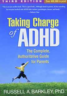 9781462507894-1462507891-Taking Charge of ADHD, Third Edition: The Complete, Authoritative Guide for Parents
