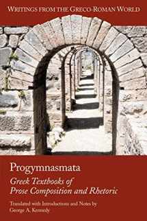 9781589830615-158983061X-Progymnasmata: Greek Textbooks of Prose Composition and Rhetoric (Writings from the Greco-roman World) (English and Greek Edition)