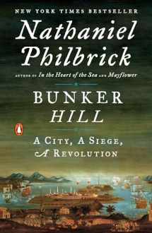 9780143125327-014312532X-Bunker Hill: A City, A Siege, A Revolution (The American Revolution Series)