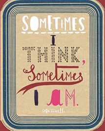 9781854377289-1854377280-Sometimes I Think, Sometimes I Am