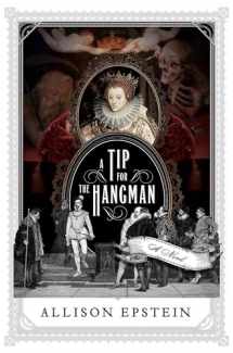 9780385546713-0385546718-A Tip for the Hangman: A Novel