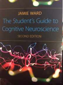 9781848720039-1848720033-The Student's Guide to Cognitive Neuroscience, 2nd Edition